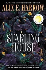 Starling House book by Alix E. Harrow