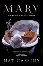 Mary: An Awakening of Terror book by Nat Cassidy